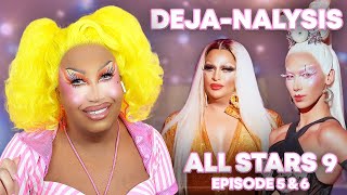 DEJANALYSIS RUPAULS DRAG RACE ALL STARS 9 EP 5 amp 6 REVIEW [upl. by Ciaphus127]