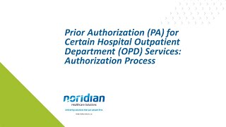 Prior Authorization for Certain Hospital OPD Services Authorization Process [upl. by Nahsez]