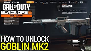 How to Get Goblin MK2 AR BO6 Goblin MK2 Unlock BO6  How to Unlock Goblin MK2 BO6 Goblin MK2 AR [upl. by Nojad]