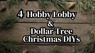 4 BEAUTIFUL CHRISTMAS DIYSHOBBY LOBBY amp DOLLAR TREE CHRISTMAS DIYS [upl. by Etselec]