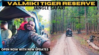 Valmiki Tiger Reserve  Jangle safari Open now  New Update New season  Valmiki nagar  Bihar [upl. by Berna507]