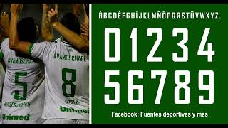 Tipografia Chapecoense 2016 free download Chapecoense Font 2016 [upl. by Samtsirhc386]