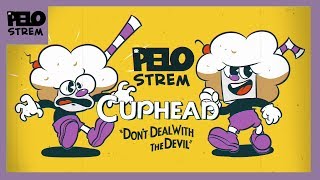 HIGHLIGHTS Pelo Strem  Cuphead quotDont deal with the Devilquot [upl. by Eilerua]