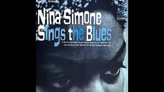 Nina Simone Sings The Blues Full Album [upl. by Macdonell]