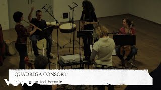 Quadriga Consort  The Undaunted Female English Traditional [upl. by Onailime259]