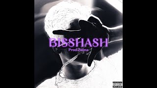 Drippy  quotBisshashquot  ProdZaima [upl. by Laaspere]