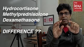 icutalk 3 Corticosteriods in ICU Hydrocortisone Methylprednisolone Dexamethasone Difference [upl. by Kory]