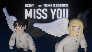 sicboy  Miss You feat Vernon of SEVENTEEN Prod KM [upl. by Tebor]