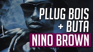 Pllug Bois Buta  Nino Brown  Money Múizz Interlude [upl. by Fisken]