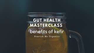 Kefir – Cleansing and Gut Health Benefits  What You Need to Know [upl. by Namie]