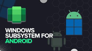 Windows Subsystem for Android™ WSA Installation  Windows 10 and 11  2024 [upl. by Glass]