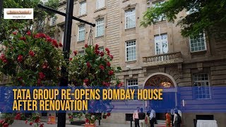 Tata Groups reopens iconic Bombay House after renovations [upl. by Acinorrev]