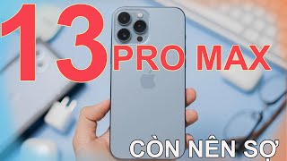 IPHONE 13 PRO MAX HIỆN TẠI GIÁ NGON NHƯNG VẪN SỢ [upl. by Ahsatsana]