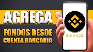 Cómo Añadir Fondos A Binance Desde Una Cuenta Bancaria [upl. by Mathias]