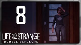 WHO Is the Killer The Plot Gets WAY More Juicy Part 8 Life is Strange Double Exposure PT [upl. by Caassi]