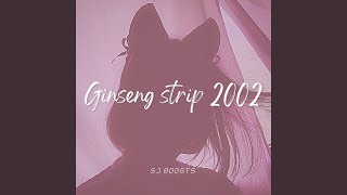 Ginseng Strip Bitches come and go Slowed and Reverb [upl. by Haon88]