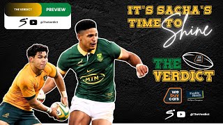 I was SHOCKED when I Saw Sacha Starting  Wallabies vs Springboks  The Verdict Preview Show [upl. by Gnex590]