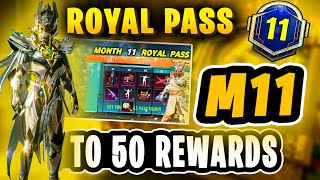 M11 ROYAL PASS 50 RP REWARDS  PUBG M11 M12 ROYAL PASS  MONTH 11 ROYAL PASS PUBGM [upl. by Kallman]