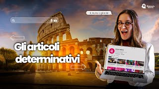 ARTICOLI DETERMINATIVI 🇮🇹 ITALIAN lesson A1 level  italiano [upl. by Vernier198]