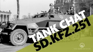 Tank Chats 170  Sd Kfz 251  The Tank Museum [upl. by Alleen]