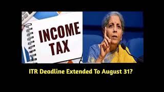 Income Tax Return Deadline Extended August 31 [upl. by Lynnell224]