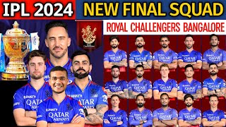 IPL 2024  Royal Challengers Bangalore New Final Squad  RCB Team 2024 Players List  RCB 2024 Squad [upl. by Shaun]