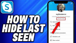 How To Hide Last Seen Skype 2024  Easy Fix [upl. by Verda]