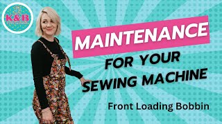 Sewing Machine Maintenance front loading bobbin [upl. by Sophia]