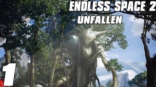 Endless Space 2 Gameplay  Unfallen Part 1 Full Release [upl. by Enitsirhc]