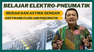 Cara Asyik Belajar Elektropneumatik Panduan Praktis Menggunakan FluidSIM Pneumatik [upl. by Leimaj68]