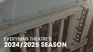 20242025 Season Announcement  Everyman Theatre [upl. by Adamsen172]