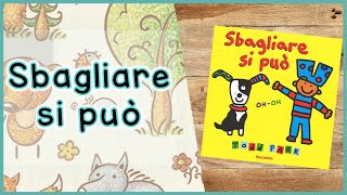 STORIE per bambini per apprendere e sognare  Sbagliare si può [upl. by Nine325]