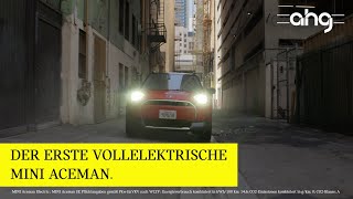 Der erste vollelektrische MINI Aceman [upl. by Noskcire]