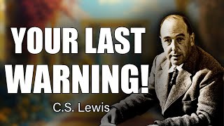 Stop Ignoring This The Hard Truth Behind Every Obstacle You Face  CS Lewis [upl. by Edrei78]