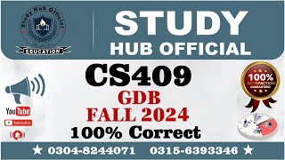 CS409 GDB Solution Fall 2024 By Study Hub Official [upl. by Gillespie]