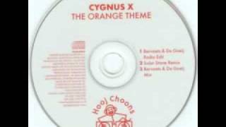 Cygnus X  The Orange Theme Bervoets amp De Goeij Mix [upl. by Khan]