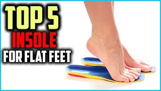 Top 5 Best Insole For Flat Feet in 2024 [upl. by Alleb954]