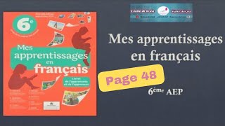 Mes apprentissages en français 6ème année primaire page 48 [upl. by Nedloh318]