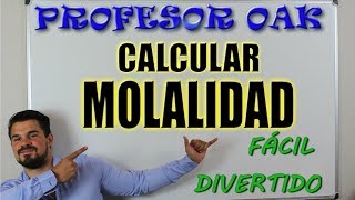 MOLALIDAD o CONCENTRACIÓN MOLAL 😲 TRUCOS para SER un GENIO SIN ESTUDIAR 👌 en 5 MINUTOS 💪 OAK [upl. by Notsyrb666]