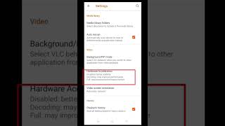 How to disable hardware acceleration in VLC on Android smartphone tech tips tricks [upl. by Harutek]