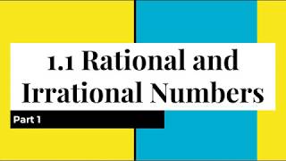 11 Rational and Irrational Numbers [upl. by Moclam]