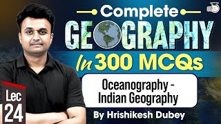 Geography MCQs for UPSC CSE 2025  Oceanography Indian Geography  UPSC IQ [upl. by Anabel263]