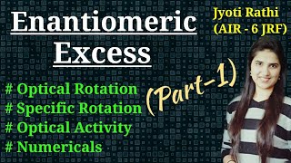 Enantiomeric excess CalculationsOrganic ChemistryStereochemistryCSIRNET and GATE Chemistry [upl. by Subak]