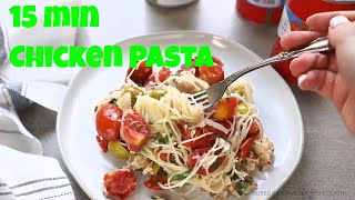 15 Minute Angel Hair Pasta with Chicken [upl. by Enerual815]