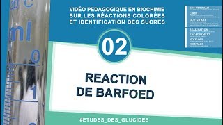 02  Réaction de BARFOED  Différenciation des monos et des disaccharides [upl. by Marlyn]