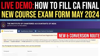 How To Fill CA Final May 2024 Exam Form  How To Fill CA Final New Course Exam Form Full Process [upl. by Shani]