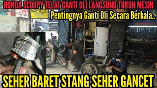 TURUN MESIN HONDA SCOOPY GARAGARA TELAT GANTI OLI BangzayChannel93 [upl. by Grimbal]