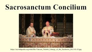 Sacrosanctum Concilium [upl. by Nalym]