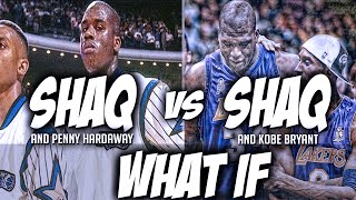 What If Shaq and Kobe PLAYED Shaq and Penny [upl. by Hallagan]