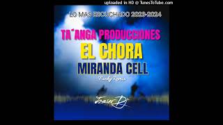 Lo Mejor del Funky  El Chora Miranda Cell Ta´anga Producciones Mix Josier DJ [upl. by Rox629]